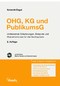 OHG, KG und PublikumsG - Umfassende Erläuterungen, Beispiele und Musterformulare für die Rechtspraxis (Berliner Rechtshandbücher)
