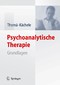 Psychoanalytische Therapie - Grundlagen