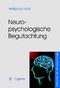 Neuropsychologische Begutachtung