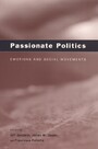 Passionate Politics - Emotions and Social Movements