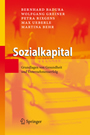 Sozialkapital - Grundlagen von Gesundheit und Unternehmenserfolg