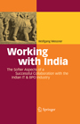 Working with India - The Softer Aspects of a Successful Collaboration with the Indian IT & BPO Industry