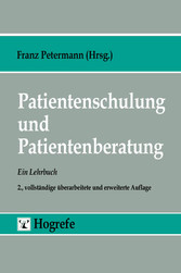 Patientenschulung und Patientenberatung - Ein Lehrbuch